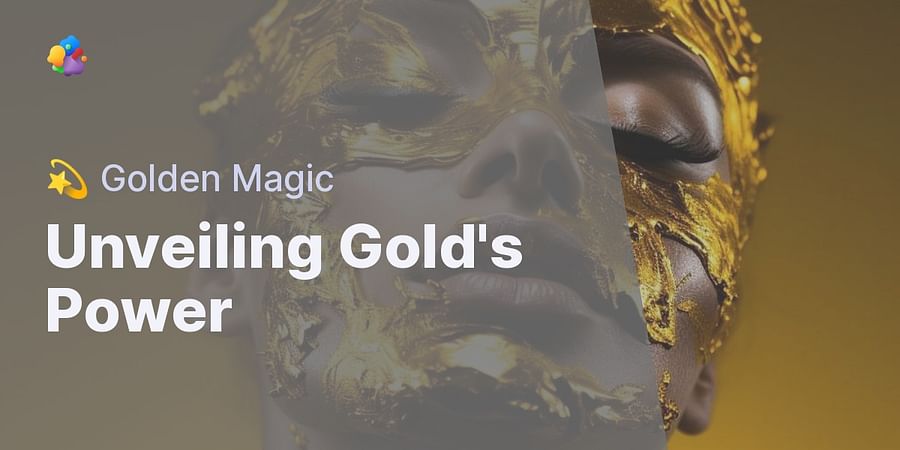 The Allure of the Color Gold: Unfolding Its Psychological and Symbolic Meaning