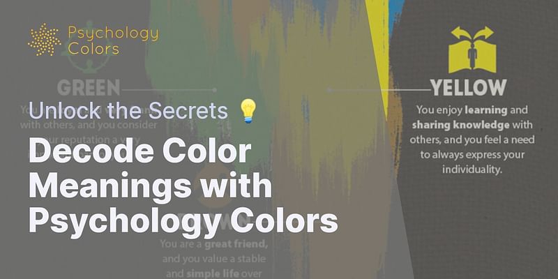 Is there a color meaning chart available on Psychology Colors?